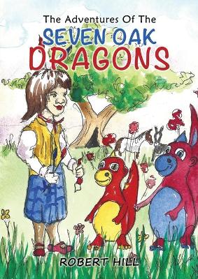 Book cover for The Adventures Of The Seven Oak Dragons