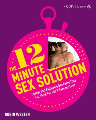 Book cover for The 12-minute Sex Solution