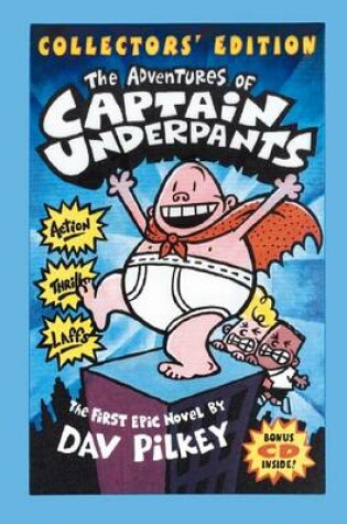 Cover of #1 Adventures of Captain Underpants Collector's Edition