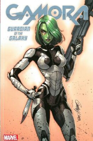 Cover of Gamora: Guardian Of The Galaxy