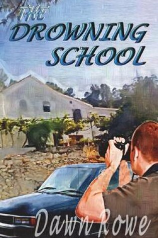 Cover of The Drowning School