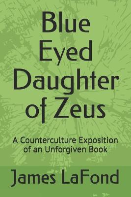 Book cover for Blue Eyed Daughter of Zeus