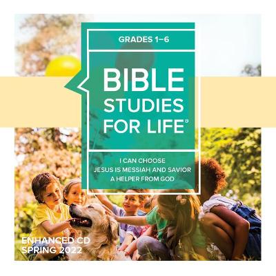 Cover of Bible Studies for Life: Kids Grades 1-6 Enhanced CD Spring 2022