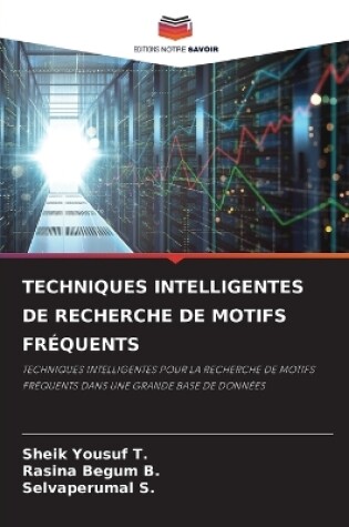 Cover of Techniques Intelligentes de Recherche de Motifs Fréquents