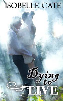 Book cover for Dying to Live