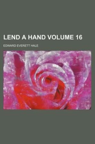 Cover of Lend a Hand Volume 16