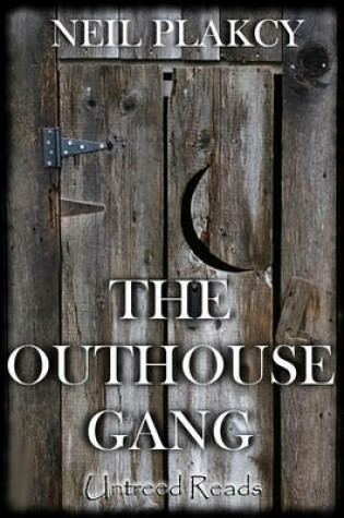 Cover of The Outhouse Gang