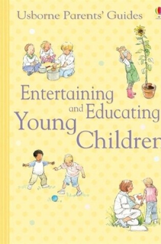 Cover of Entertaining and Educating Young Children