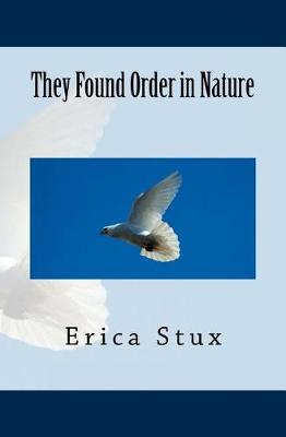 Book cover for They Found Order in Nature