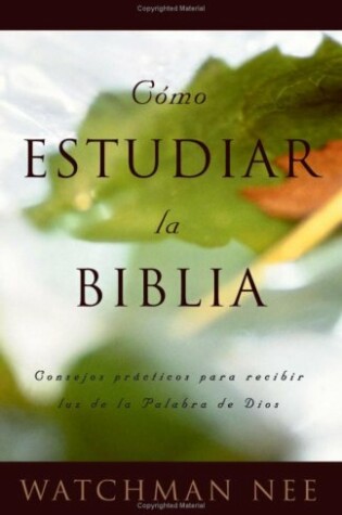 Cover of Como Estudiar la Biblia