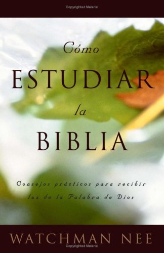 Book cover for Como Estudiar la Biblia