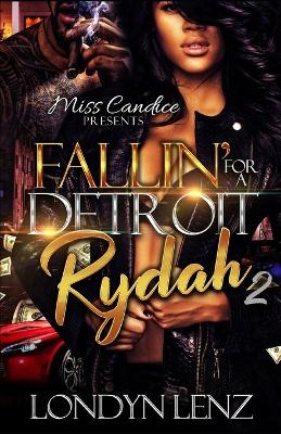 Book cover for Fallin' For a Detroit Rydah 2