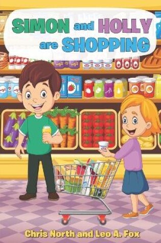 Cover of Simon and Holly are Shopping