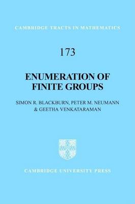 Book cover for Enumeration of Finite Groups. Cambridge Tracts in Mathematics, Volume 173.