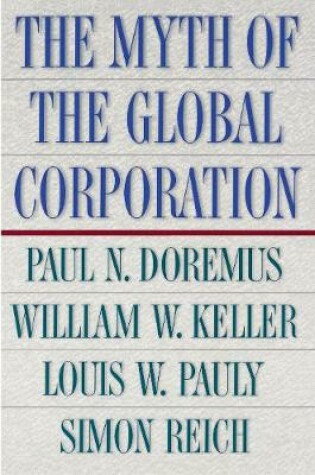 Cover of The Myth of the Global Corporation