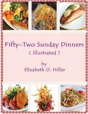 Book cover for Fifty-Two Sunday Dinners (Annotated)