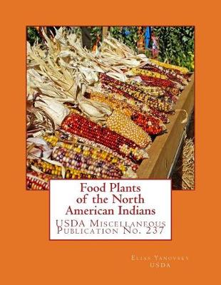 Cover of Food Plants of the North American Indians