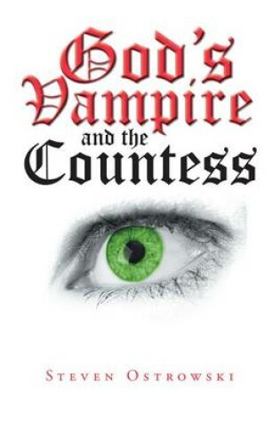 Cover of God's Vampire and the Countess