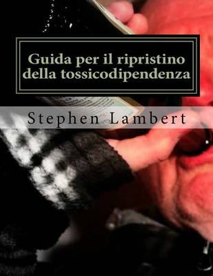 Book cover for Guida per il ripristino della tossicodipendenza