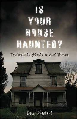 Book cover for Is Your House Haunted?