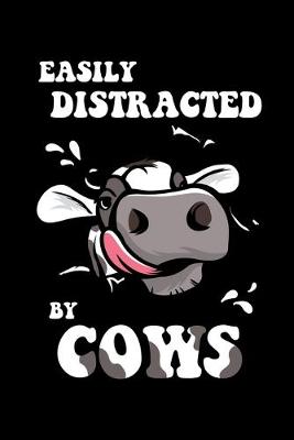 Book cover for Easily Distracted By Cows