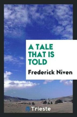 Cover of A Tale That Is Told