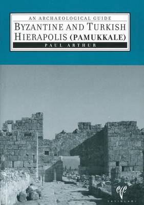 Book cover for Byzantine and Turkish Hierapolis (Pamukkale)