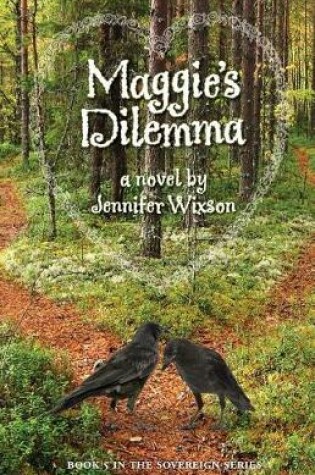 Cover of Maggie's Dilemma