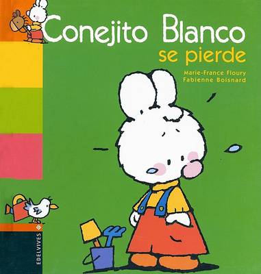 Book cover for Conejito Blanco Se Pierde