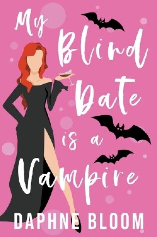 Cover of My Blind Date is a Vampire