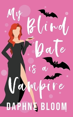 Cover of My Blind Date is a Vampire