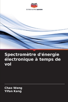 Book cover for Spectromètre d'énergie électronique à temps de vol