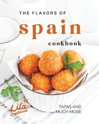 Book cover for The Flavors of Spain Cookbook