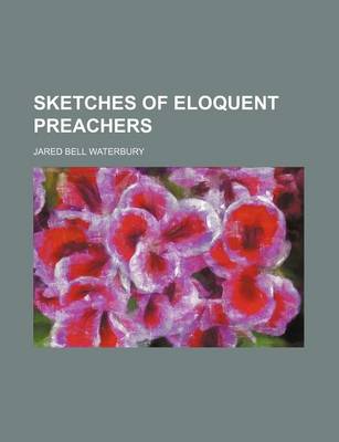 Book cover for Sketches of Eloquent Preachers