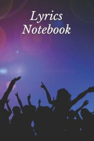 Cover of Lyrics Notebook