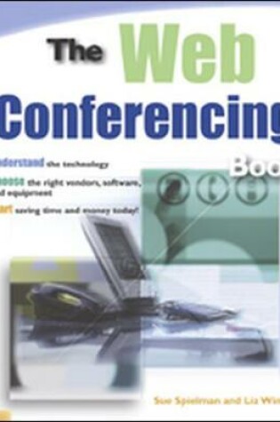 Cover of The Web Conferencing Book