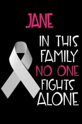 Cover of JANE In This Family No One Fights Alone