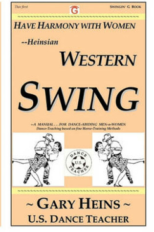 Cover of Have Harmony with Women--Heinsian Western Swing