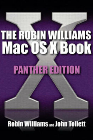 Cover of Robin Williams Mac OS X Book, The, Panther Edition