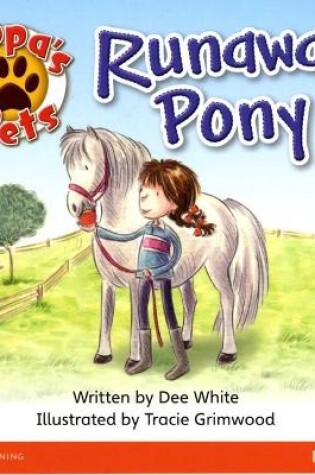 Cover of Bug Club Guided Fiction Year 1 Yellow B Pippa's Pets: Runaway Pony