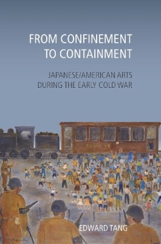 Cover of From Confinement to Containment