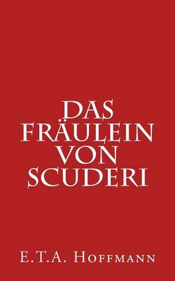 Book cover for Das Fräulein Von Scuderi