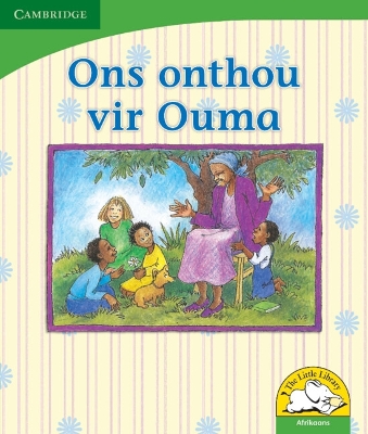 Book cover for Ons onthou vir Ouma (Afrikaans)