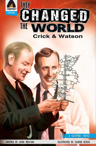 Cover of They Changed the World: Crick & Watson - The Discovery of DNA