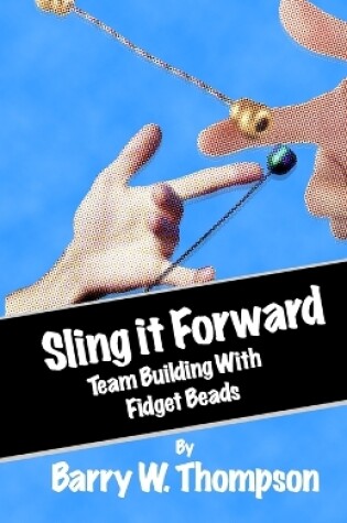 Cover of Sling It Forward