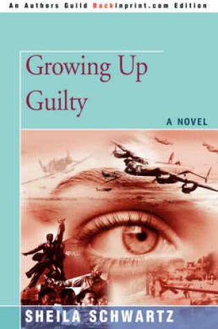 Cover of Growing Up Guilty