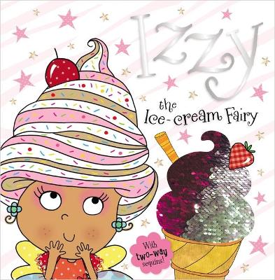 Book cover for Story Book Izzy the Ice-Cream Fairy