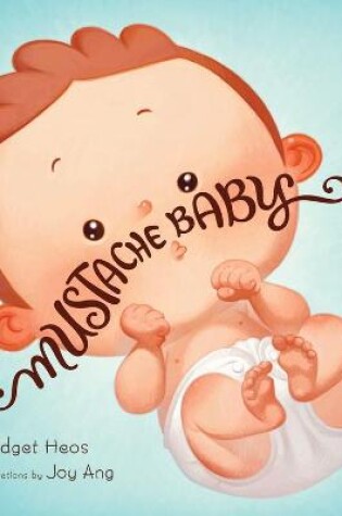 Cover of Mustache Baby Board Book