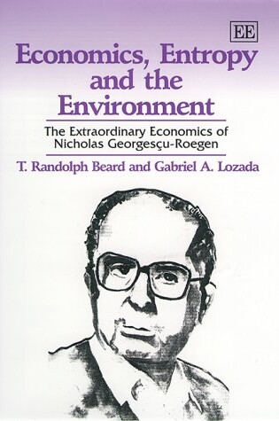 Cover of Economics, Entropy and the Environment