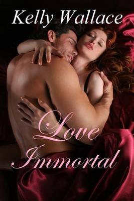 Book cover for Love Immortal (Paranormal Romance - Vampire Romance)